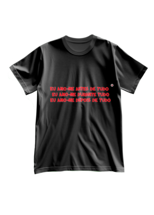 T-Shirt Homem Eu amo-me